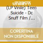 (LP Vinile) Teen Suicide - Dc Snuff Film / Waste Yrself (Pink Marbl vinile