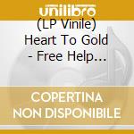 (LP Vinile) Heart To Gold - Free Help (Blue In Clear Vinyl) vinile