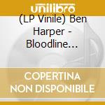 (LP Vinile) Ben Harper - Bloodline Maintenance lp vinile