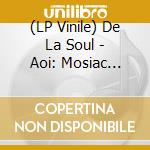 (LP Vinile) De La Soul - Aoi: Mosiac Thump (2 Lp) lp vinile