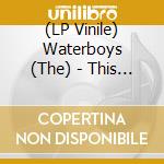 (LP Vinile) Waterboys (The) - This Is The Sea (Fast Version)/The Passenger (Rsd Black Friday 2023) lp vinile
