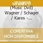 (Music Dvd) Wagner / Schager / Kares - Gotterdammerung (2 Dvd) cd