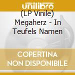 (LP Vinile) Megaherz - In Teufels Namen vinile