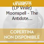 (LP Vinile) Moonspell - The Antidote (2023) lp vinile