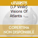 (LP Vinile) Visions Of Atlantis - Pirates Ii - Armada lp vinile