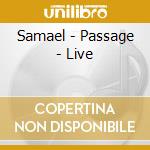 Samael - Passage - Live cd musicale