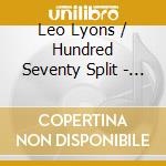 Leo Lyons / Hundred Seventy Split - Movin' On cd musicale