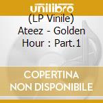 (LP Vinile) Ateez - Golden Hour : Part.1 vinile