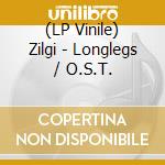 (LP Vinile) Zilgi - Longlegs / O.S.T. vinile