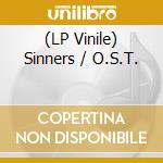 (LP Vinile) Sinners / O.S.T. vinile