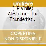 (LP Vinile) Alestorm - The Thunderfist Chronicles vinile