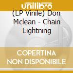 (LP Vinile) Don Mclean - Chain Lightning vinile