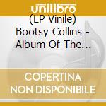 (LP Vinile) Bootsy Collins - Album Of The Year 1 Funkateer vinile