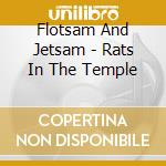 Flotsam And Jetsam - Rats In The Temple cd