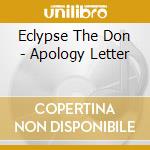 Eclypse The Don - Apology Letter cd
