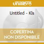 Untitled - Kls cd musicale di Untitled