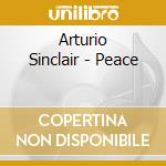 Arturio Sinclair - Peace cd