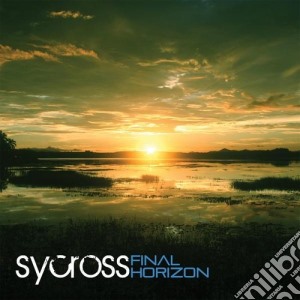 Sycross - Final Horizon cd musicale di Sycross