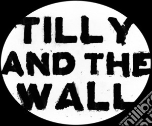 Tilly & The Wall - O cd musicale di Tilly & The Wall