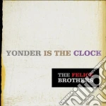 Felice Brothers (The) - Yonder Is The Clock cd