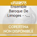Ensemble Baroque De Limoges - - La Lira Di Napoli (Joseph Haydn, Pleyel, O cd