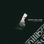 Hearts Like Lions - If I Never Speak Again cd