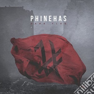 Phinehas - Dark Flag cd musicale di Phinehas