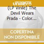 (LP Vinile) The Devil Wears Prada - Color Decay vinile