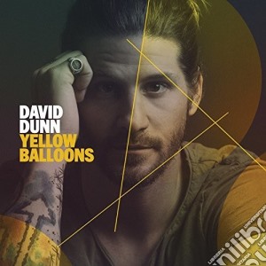 David Dunn - Yellow Balloons cd musicale di David Dunn