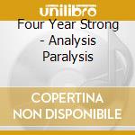 Four Year Strong - Analysis Paralysis cd