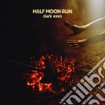 (LP Vinile) Half Moon Run - Dark Eyes