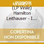 (LP Vinile) Hamilton Leithauser - I Had A Dream That lp vinile di Hamilton Leithauser