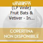 (LP Vinile) Fruit Bats & Vetiver - In Real Life: Live At Spacebomb Studios (Custard Colored Vinyl) lp vinile