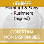Mumford & Sons - Rushmere (Signed) cd