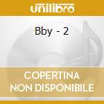 Bby - 2 cd