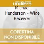 Michael Henderson - Wide Receiver cd