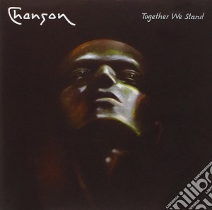Chanson - Together We Stand cd musicale di Chanson