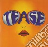 Tease - Tease (Bonus Tracks) (Rmst) cd