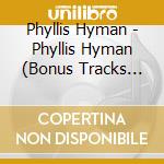 Phyllis Hyman - Phyllis Hyman (Bonus Tracks Edition) cd