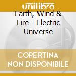 Earth, Wind & Fire - Electric Universe cd