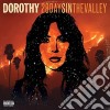 Dorothy - 28 Days In The Valley cd