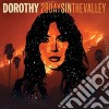 (LP Vinile) Dorothy - 28 Days In The Valley cd
