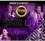 Earl Bynum & The Mount Unity Choir - Bishop K.W. Brown Presents Earl Bynum & The Mounty (2 Cd) cd
