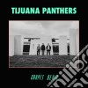 (LP Vinile) Tijuana Panthers - Carpet Denim cd