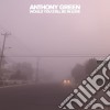 Anthony Green - Would You Still Be In Love cd musicale di Anthony Green