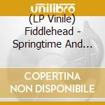 (LP Vinile) Fiddlehead - Springtime And Blind (Clear & Mustard Pi vinile