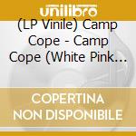 (LP Vinile) Camp Cope - Camp Cope (White Pink & Blue Twister) vinile