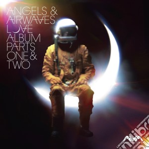 Angels & Airwaves - Love Album Parts One & Two cd musicale di Angels & Airwaves
