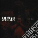 Dirge Within - There Will Be Blood