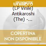 (LP Vinile) Antikaroshi (The) - L'inertie Polaire (Lp+Cd) lp vinile